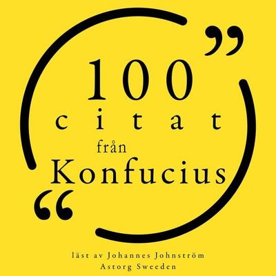 100 citat från Konfucius - Confucius, Audio, 9782821157538