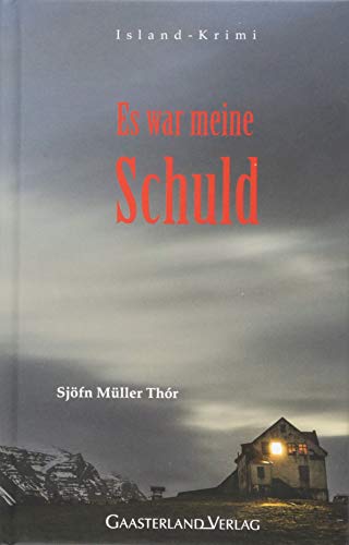 Sjöfn Müller Thór - Es war meine Schuld - Preis vom 09.10.2026 07:28:09 h