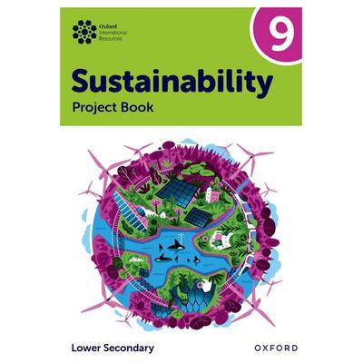 Oxford International Sustainability: Project Book 9 (Lower Secondary), Taschenbuch von Jaimie P. Cloud,Rebecca Tudor, Oxford University Press,