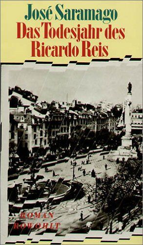 José Saramago - Das Todesjahr des Ricardo Reis - Preis vom 11.10.2026 15:43:13 h
