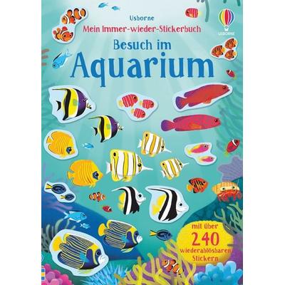 Mein Immer-wieder-Stickerbuch: Besuch im Aquarium, Taschenbuch von Hannah Watson, Usborne, 978-1-78941-434-9