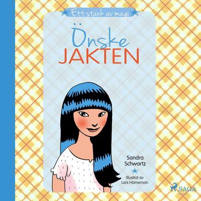 Ett stänk av magi 2: Önskejakten - Sandra Schwartz, Audio, 9788711817247