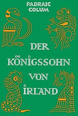 Padraic Colum - Der Königssohn von Irland - Preis vom 12.10.2026 11:37:12 h