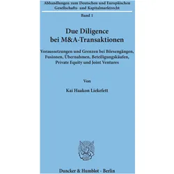 Due Diligence bei M&A-Transaktionen, Fachbücher von Kai H. Liekefett