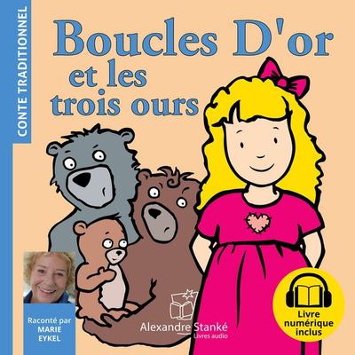Boucles D'or et les trois ours - Robert Southey, Audio, 9782898139109
