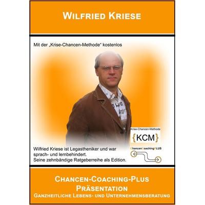 Chancen-Coaching-Plus Präsentation, Taschenbuch von Kriese Wilfried, Mauer Verlag, 978-3-86812-449-1