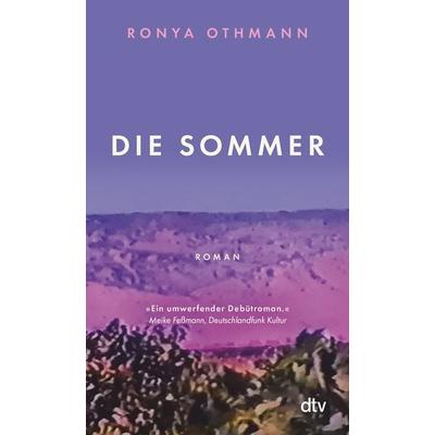 Die Sommer, Taschenbuch von Ronya Othmann, dtv, 978-3-423-14822-1