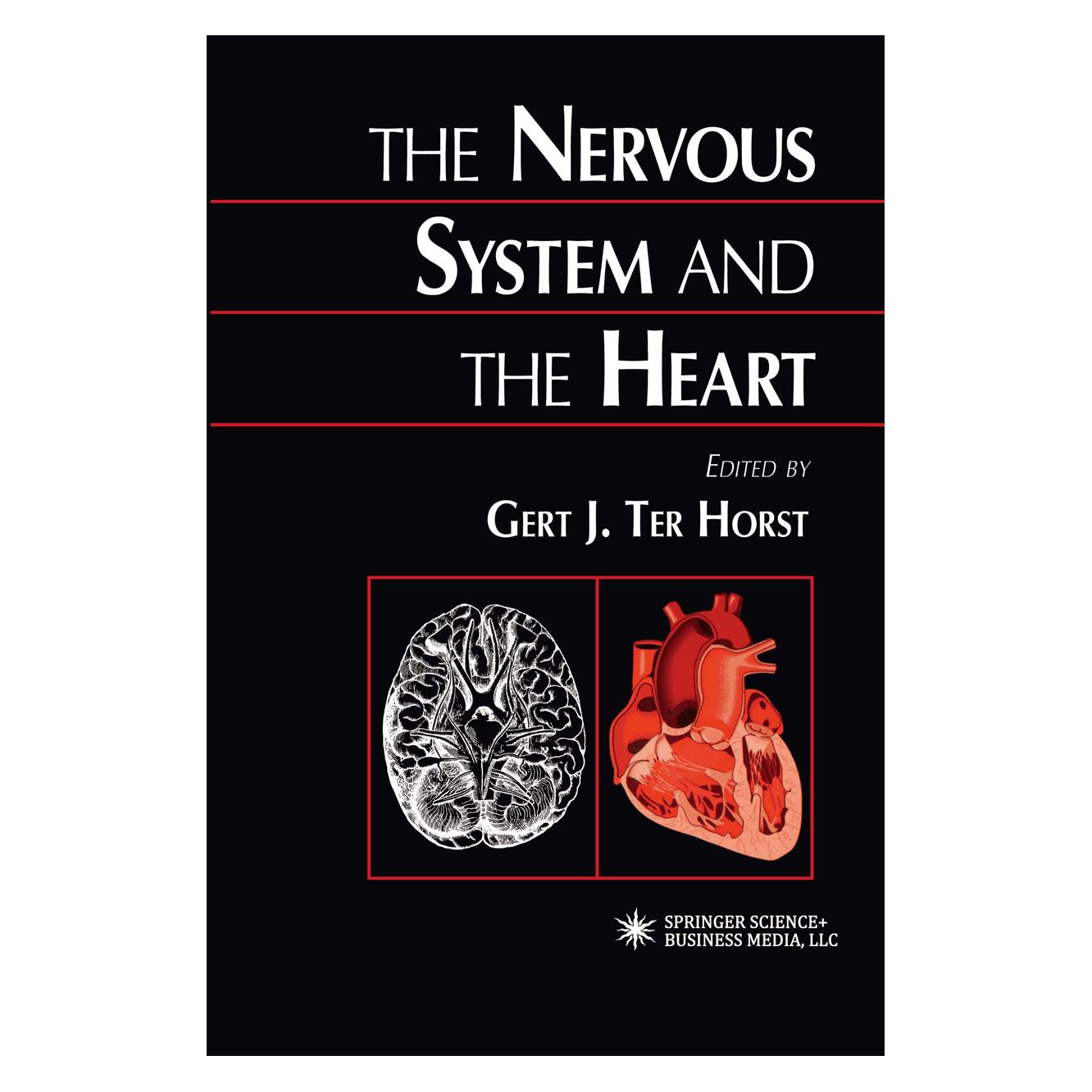 Springer The Nervous System and the Heart (Englisch, Gert J. Ter Horst) (9781617371394)