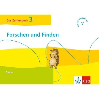 Das Zahlenbuch 3. Igel-Übungsheft Forschen und Finden (Arbeitsheft zum Knobeln und Forschen) Klasse 3, Geheftet von , Klett Schulbuchverlag,