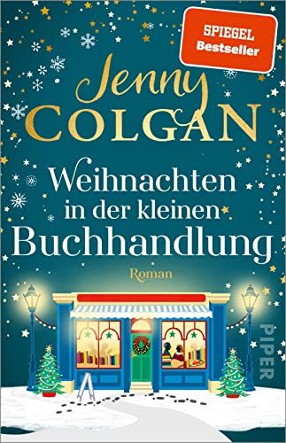 Jenny Colgan - Weihnachten in der kleinen Buchhandlung (Happy-Ever-After-Reihe 4): Roman Stimmungsvoller Weihnachtsroman im festlich geschmückten Edinburgh - Preis vom 15.10.2026 23:06:25 h