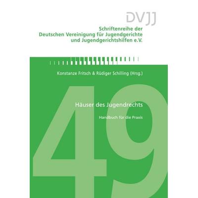 Häuser des Jugendrechts, Taschenbuch von , Forum Vlg Godesberg, 978-3-96410-056-6