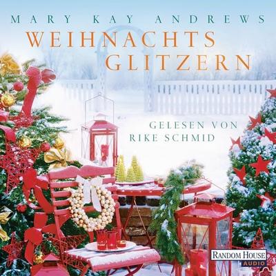 Weihnachtsglitzern - Mary Kay Andrews, Download, 9783837124002