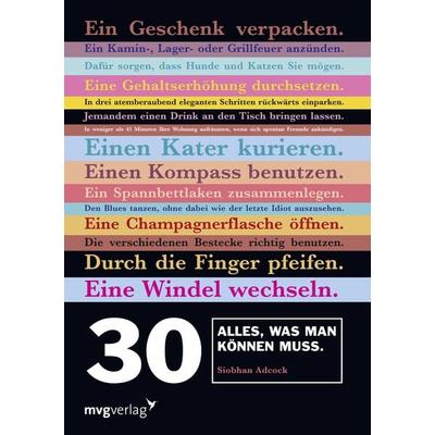 30. Alles, was man können muss, Taschenbuch von Siobhan Adcock, Mvg, 978-3-86882-294-6