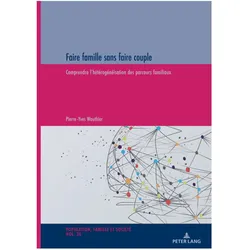 Faire famille sans faire couple, Fachbücher von Pierre-Yves Wauthier