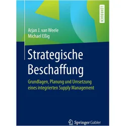 Strategische Beschaffung, Fachbücher von Michael Essig, Arjan J. van Weele