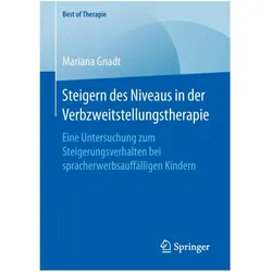 Steigern des Niveaus in der Verbzweitstellungstherapie, Fachbücher von Mariana Gnadt