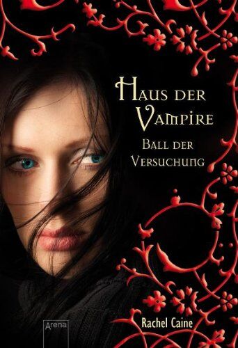 Rachel Caine - Haus der Vampire 4: Ball der Versuchung - Preis vom 02.10.2026 23:42:20 h