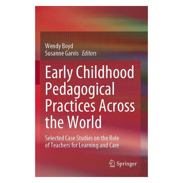 Umbreit Early Childhood Pedagogical Practices Across the World (Englisch, Garvis, Wendy Boyd) (72134178)