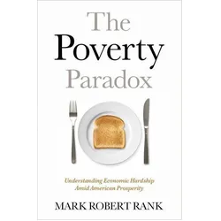 The Poverty Paradox, Sachbücher von Mark Robert Rank