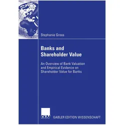 Banks and Shareholder Value, Fachbücher von Stephanie Gross