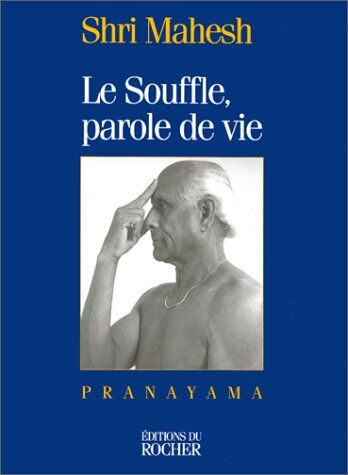 Shri Mahesh - Le souffle, parole de vie - Preis vom 11.10.2026 15:43:13 h