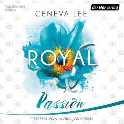 Royal Passion / Die Royals Saga Bd.1 - Geneva Lee, Audio, 9783844524512