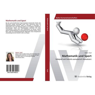 Mathematik und Sport, Taschenbuch von Valerie Teufl, AV Akademikerverlag, 978-3-639-47025-3