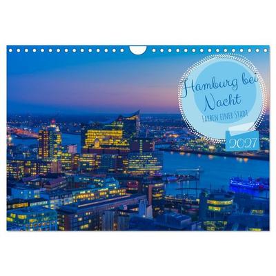 Hamburg bei Nacht (Wandkalender 2027 DIN A4 quer), CALVENDO Monatskalender
