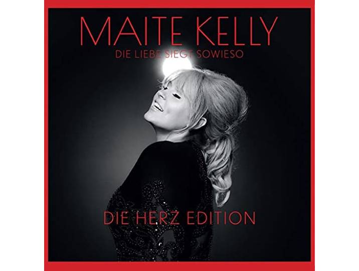 Maite Kelly - Die Liebe Siegt Sowieso