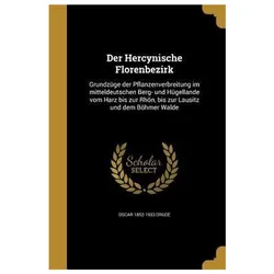 Der Hercynische Florenbezirk, Sachbücher von Oscar, Drude