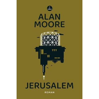 Jerusalem, Gebundene Ausgabe von Alan Moore, Carcosa Verlag, 978-3-910914-20-9