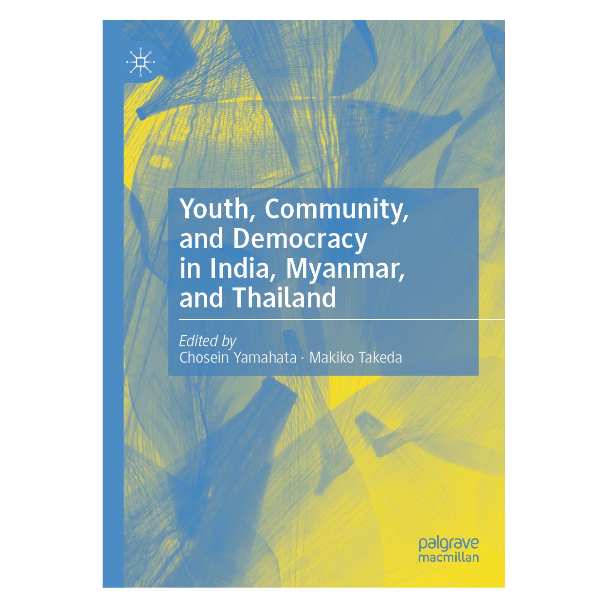 Springer Youth, Community, and Democracy in India, Myanmar, and Thailand (Englisch, Hardcover) (71878603)