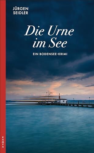 Jürgen Seidler - Die Urne im See: Ein Bodensee-Krimi - Preis vom 30.09.2026 09:01:18 h