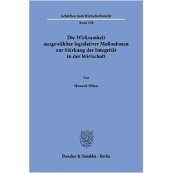 Böhm:Die Wirksamkeit ausgewählter legis, Fachbücher von Hannah Böhm