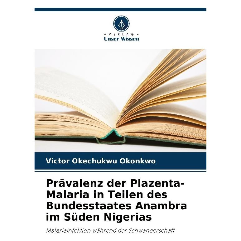 Bod Okonkwo:Prävalenz der Plazenta-Malaria (Deutsch, Softcover, Victor Okechukwu Okonkwo) (63545818)
