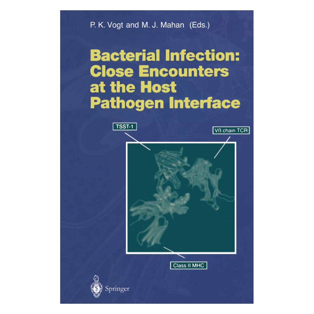 Springer Bacterial Infection: Close Encounters at the Host Pathogen Interface (Englisch, Softcover, Michael J. Mahan, Peter K. Vogt) (55508285)