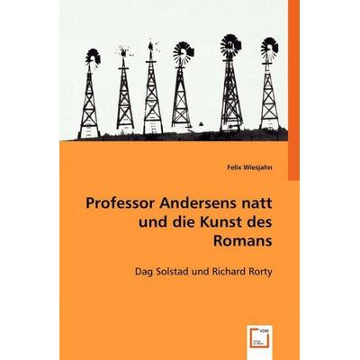 Wiesjahn, F: Professor Andersens Natt und die Kunst des Roma, Taschenbuch von Felix Wiesjahn, VDM, 978-3-639-02467-8
