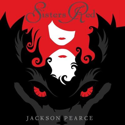 Sisters Red - Jackson Pearce, CD, 9781607883012