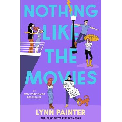 Nothing Like the Movies, Taschenbuch von Lynn Painter, Simon & Schuster N.Y., 978-1-66594-714-5
