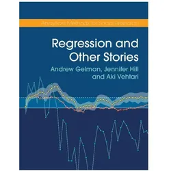Regression and Other Stories, Fachbücher von Andrew Hill Gelman, Andrew Gelman, Jennifer Hill, Aki Vehtari