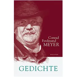 Sämtliche Werke 1. Gedichte, Belletristik von Conrad Ferdinand Meyer