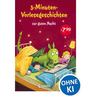 3-Minuten-Vorlesegeschichten zur guten Nacht, Gebundene Ausgabe von , Loewe, 978-3-7855-8491-0