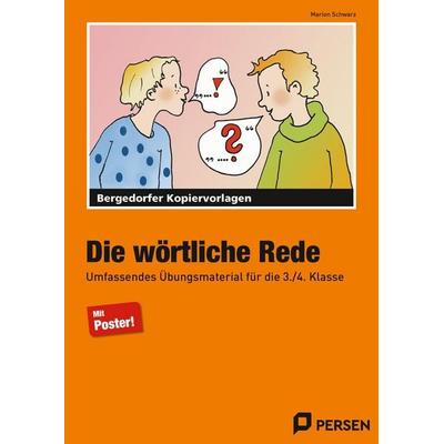 Die wörtliche Rede, Taschenbuch von Marion Schwarz, Persen Verlag in der AAP Lehrerwelt GmbH, 978-3-8344-2676-5