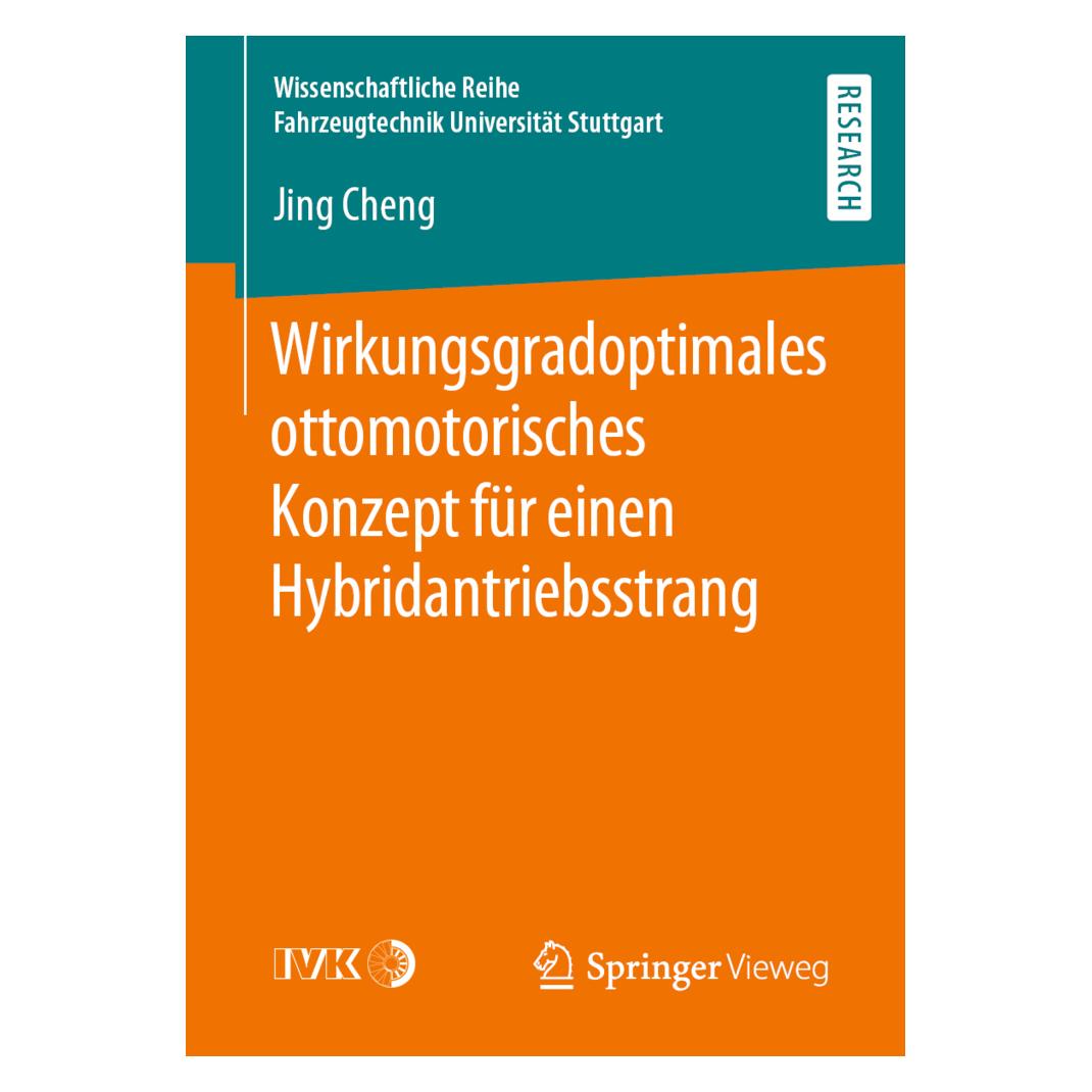 Springer Wirkungsgradoptimales ottomotorisches Konzept für einen Hybridantriebsstrang (Deutsch, Softcover, Jing Cheng) (56111490)
