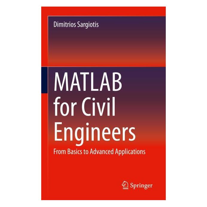 Springer MATLAB for Civil Engineers (Englisch, Dimitrios Sargiotis, 2025) (54330465)