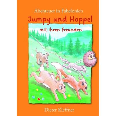 Abenteuer in Fabelonien, eine fantastische Reise in ein unbekanntes Land, Gebundene Ausgabe von Dieter Kleffner, Tredition, 978-3-384-64703-0