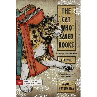 The Cat Who Saved Books, Taschenbuch von Sosuke Natsukawa, HarperCollins US, 978-0-06-309573-1