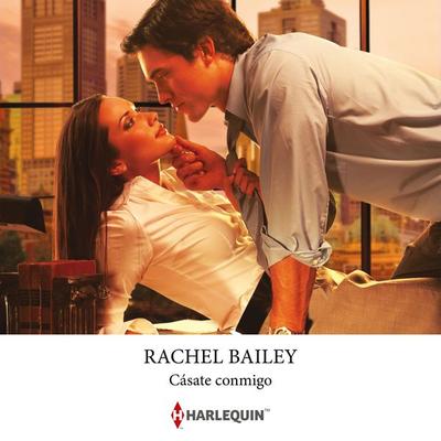 Cásate conmigo - Rachel Bailey, Audio, 9788410747890