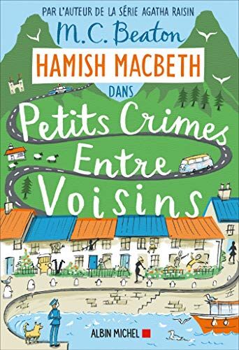 Florence Hertz - Hamish Macbeth. Vol. 9. Petits crimes entre voisins - Preis vom 18.10.2026 19:22:15 h