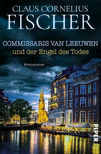 Fischer, Claus Cornelius - Commissaris van Leeuwen und der Engel des Todes: Kriminalroman - Preis vom 10.10.2026 11:48:34 h